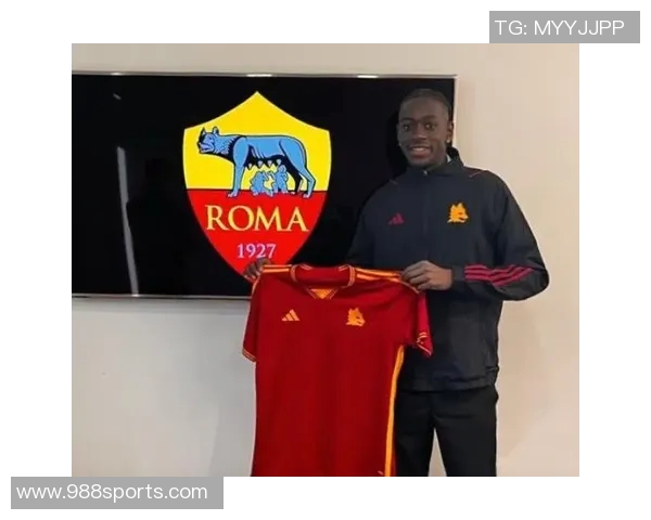 罗马俱乐部正式宣布与18岁后卫纳尔丁续约至2028年并附加两年选项